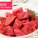 Is Red Meat Good or Bad For Your Health?