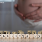 Know Everything About Placenta Previa