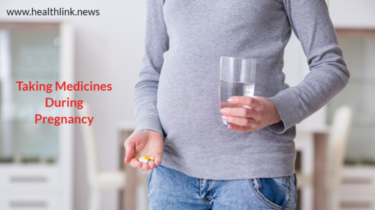 Taking Medicines During Pregnancy